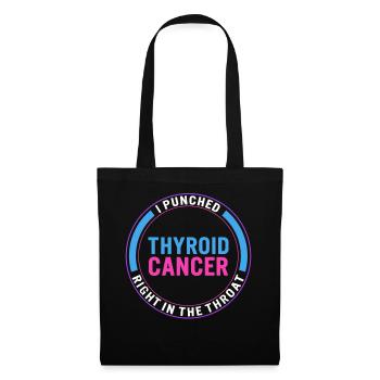 Thyroid Cancer Awareness Shirt, I Punched Thyroid - Tote Bag - black - Front