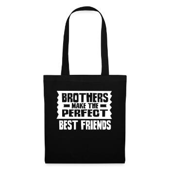 Brüder Sind Die Perfekten Besten Freunde Freund - Stoffbeutel - Schwarz - Vorne