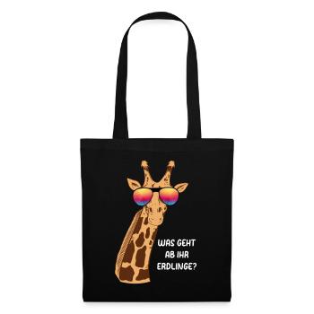 Giraffe Was Geht Ab Ihr Erdlinge? Lustige Giraffe - Stoffbeutel - Schwarz - Vorne