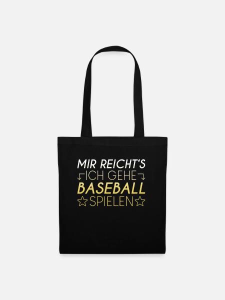 Baseball Spruch - Stoffbeutel - Schwarz