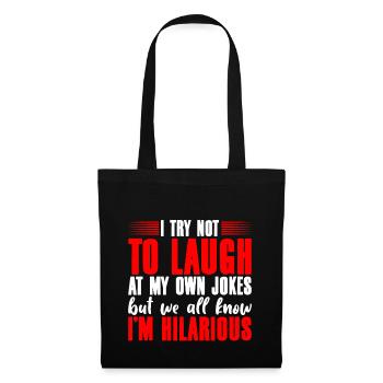 I Try Not To Laugh At My Own Jokes 3 - Tote Bag - black - Front