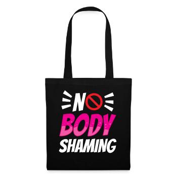 No Body Shaming Annoyance Stop Body shaming - Tote Bag - black - Front