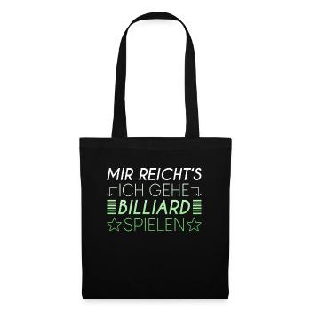 Billiard Spruch - Stoffbeutel - Schwarz - Vorne