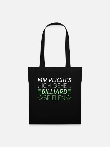 Billiard Spruch - Stoffbeutel - Schwarz