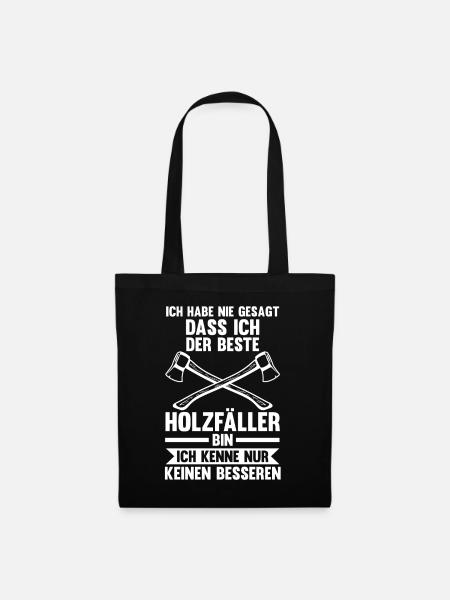 Waldarbeiter Förster Waldarbeit Holzfäller - Stoffbeutel - Schwarz