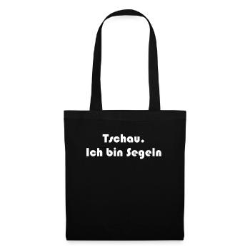 Segeln - Tschau Ich bin Segeln - Stoffbeutel - Schwarz - Vorne