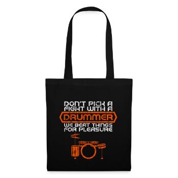 Don't Pick A Fight With A Drummer 4 - Tote Bag - black - Front