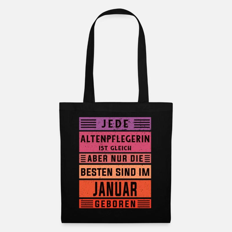 Altenpflegerin Geburtstag Januar geboren - Stoffbeutel - Schwarz