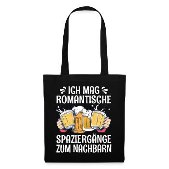 Romantische Spaziergänge Nachbar Wohnung Bier Fun - Stoffbeutel - Schwarz - Vorne