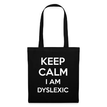 Keep Calm Im Dyslexic Shirt Cadeau - Sac en tissu - noir - Devant