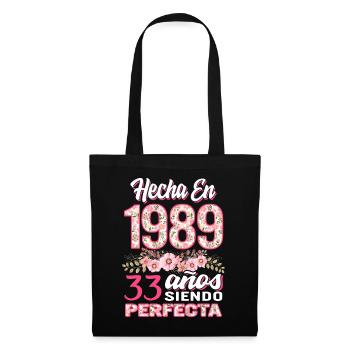 Mujer 33 Cumpleaños Regalo Hecha En 1989, 33 Anos - Tote Bag - black - Front