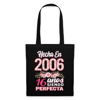Mujer 16 Cumpleaños Regalo Hecha En 2006, 16 Anos - Tote Bag - black - Front