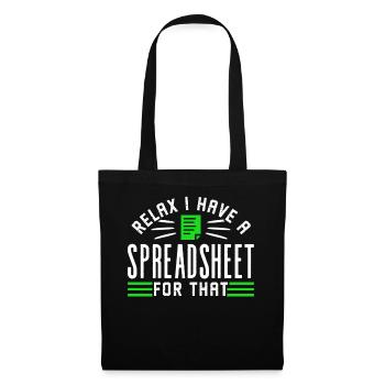 Relax I have a spreadsheet for this - Tote Bag - black - Front