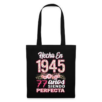 Mujer 77 Cumpleaños Regalo Hecha En 1945, 77 Anos - Sac en tissu - noir - Devant