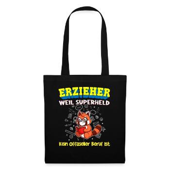 Erzieher Weil Superheld Kein Offizieller Beruf Ist - Stoffbeutel - Schwarz - Vorne