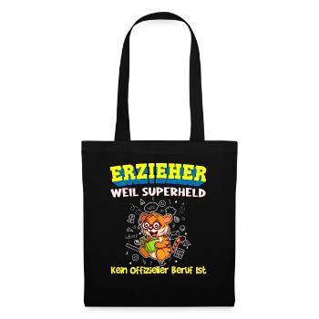 Erzieher Weil Superheld Kein Offizieller Beruf Ist - Stoffbeutel - Schwarz - Vorne