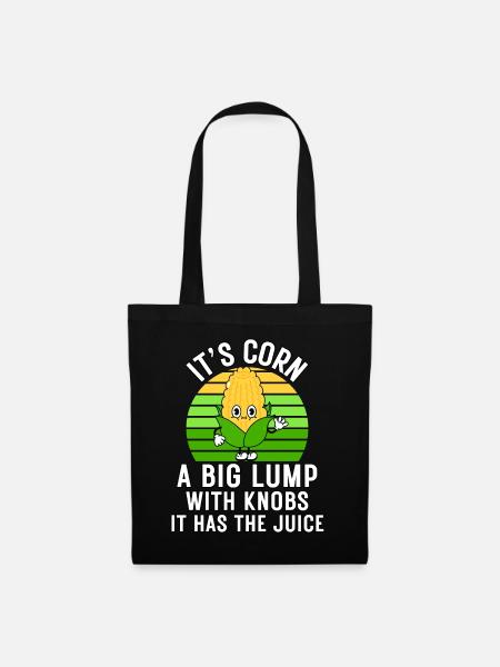 Retro Funny Corn - Es hat den Saft Es ist Mais - Stoffbeutel - Schwarz