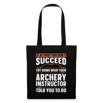 Archery If At First Crossbow Target Hunting Archer - Stoffbeutel - Schwarz - Vorne