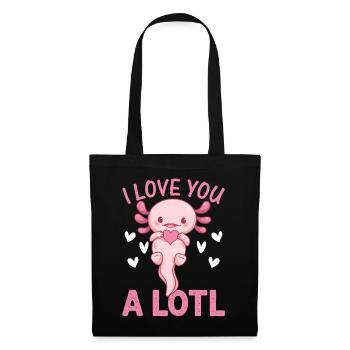 Axolotl Lover - I Love You A Lotl - Cute Axolotl K - Tote Bag - black - Front
