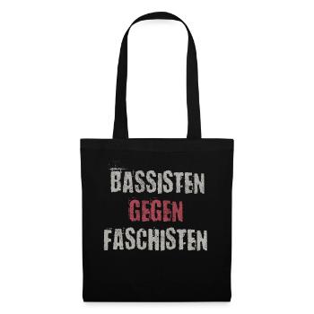 Bassisten gegen Rassisten Bassspieler gegen Rechts - Stoffbeutel - Schwarz - Vorne