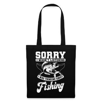 Didn't Listen Fishing Fishing Fishing Angler Fishermen - Tote Bag - black - Front