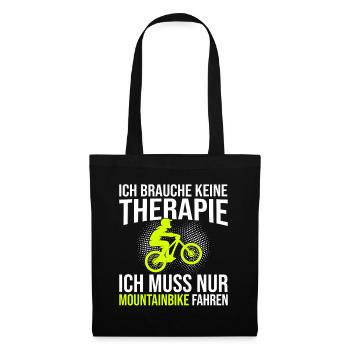 Mountainbike Therapie Spruch - Stoffbeutel - Schwarz - Vorne