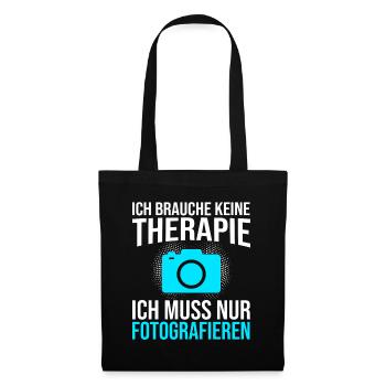 Fotografie Therapie Spruch - Stoffbeutel - Schwarz - Vorne