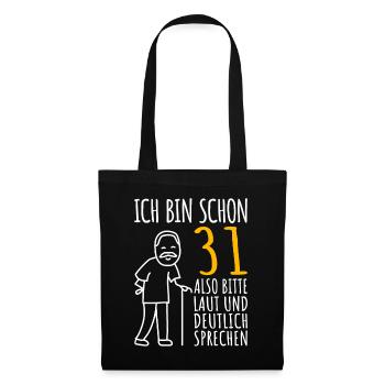 31 Geburtstag Mann Geschenk Lustig 31er 31 Jahre - Stoffbeutel - Schwarz - Vorne