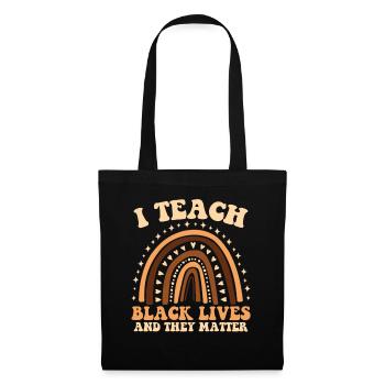 J’enseigne la vie des Noirs et ils - Sac en tissu - noir - Devant