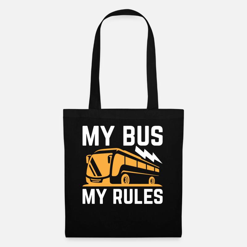 School Bus Driver - My Bus My Rules - Bus Driver - Stoffbeutel - Schwarz