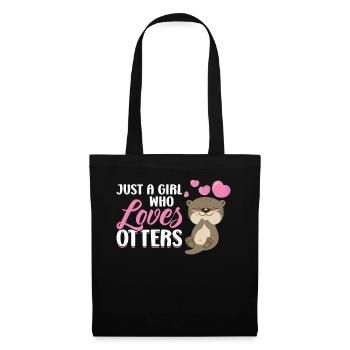 Just a girl who loves Otter - Tote Bag - black - Front