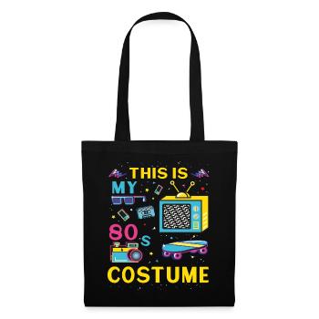 This is my 80s Costume - Tote Bag - black - Front