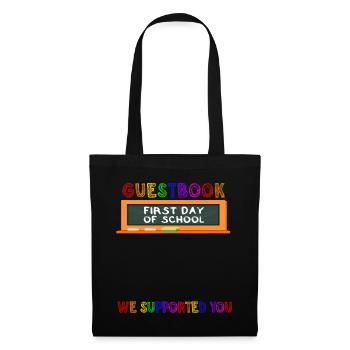Guestbook First day of school We have you - Tote Bag - black - Front