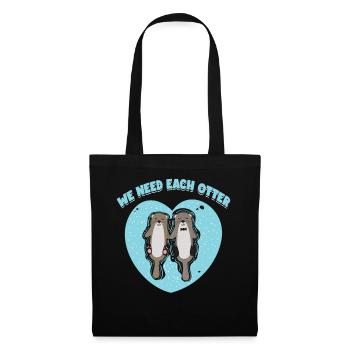 Wir Brauchen Jeden Otter | Otter-liebhaber Shirt - Stoffbeutel - Schwarz - Vorne