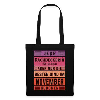 Handwerker Geburtstag November geboren - Stoffbeutel - Schwarz - Vorne