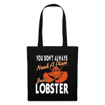 Toujours besoin d’un plan juste homard - Sac en tissu - noir - Devant