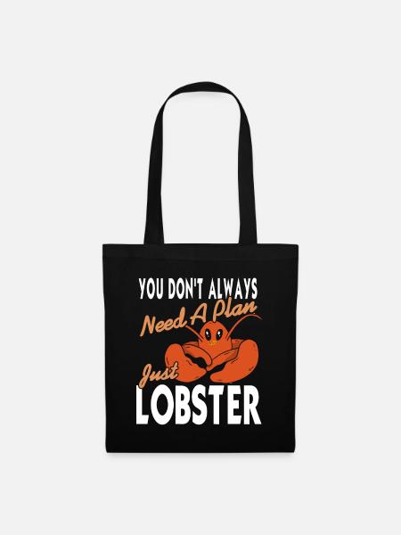 Always need a plan just lobster - Stoffbeutel - Schwarz