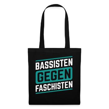Bassisten gegen Rassisten Bassspieler gegen Rechts - Stoffbeutel - Schwarz - Vorne