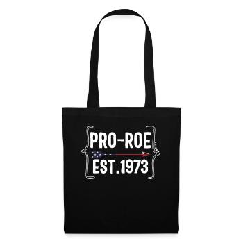 Pro Roe 1973 TShirt, Chemise Pro Choice, Milieu - Sac en tissu - noir - Devant