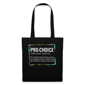 Pro Choice Définition TShirt, Chemise Pro Choice, - Sac en tissu - noir - Devant