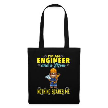 I'm An Engineer And A Mom Nothing Scares Me - Tote Bag - black - Front