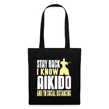 Restez en arrière je connais l’aïkido et im distanciation sociale - Sac en tissu - noir - Devant