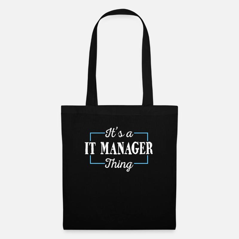 IT Manager Spruch Es ist ein IT Manager Ding - Stoffbeutel - Schwarz