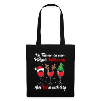 I dream of a white Christmas but red is - Tote Bag - black - Front