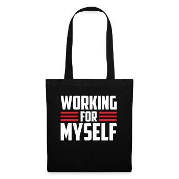 Working for myself Founder CEO Entrepreneurs - Tote Bag - black - Front