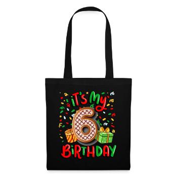 It's my 6th birthday Christmas present 6. - Tote Bag - black - Front