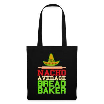 Nacho a verage bread baker - Tote Bag - black - Front