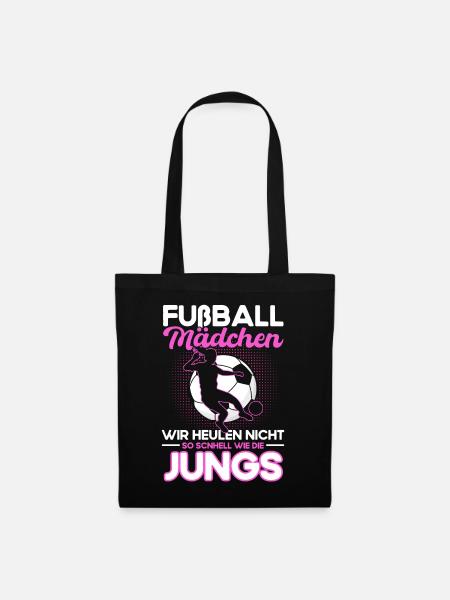 Fußball Mädchen Wir Heulen Nicht so Schnell wie - Stoffbeutel - Schwarz