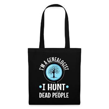 I hunt dead people - Tote Bag - black - Front
