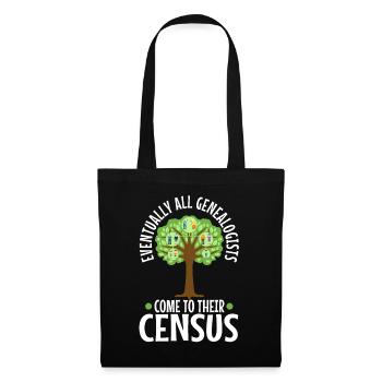 Eventually all genealogists come to their census - Stoffbeutel - Schwarz - Vorne